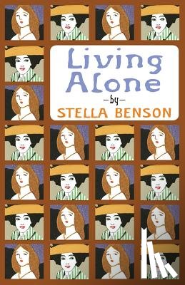 Benson, Stella - Living Alone