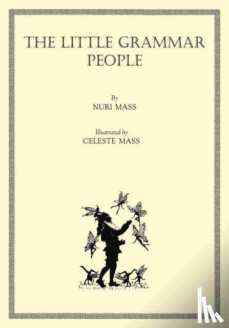 Mass, Nuri - The Little Grammar People