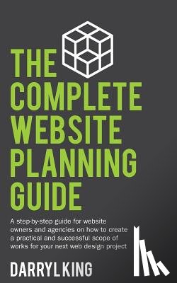 King, Darryl - The Complete Website Planning Guide