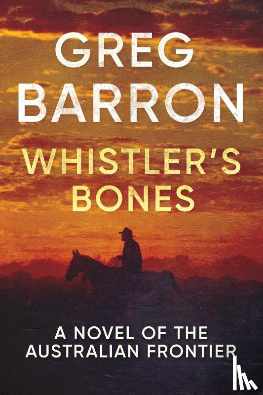Barron, Greg - Whistler's Bones