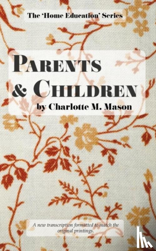 Mason, Charlotte M - Parents and Children
