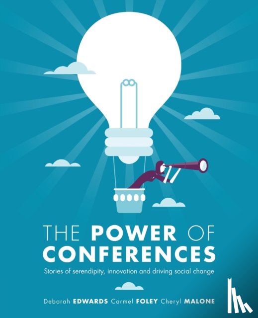 Edwards, Deborah, Malone, Cheryl - The Power of Conferences