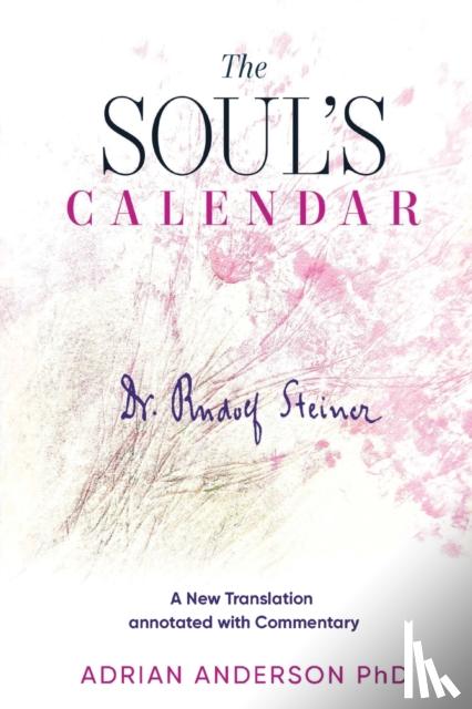Steiner, Rudolf - The Soul's Calendar