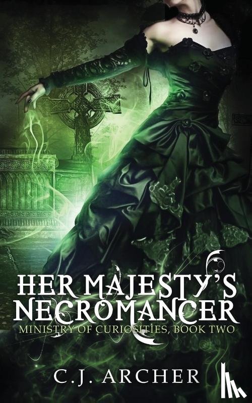 Archer, C J - Her Majesty's Necromancer