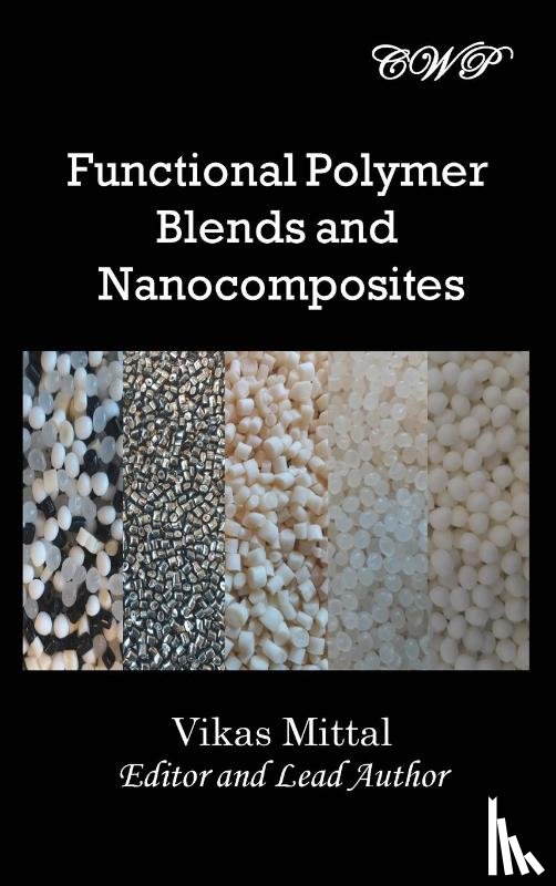  - Functional Polymer Blends and Nanocomposites