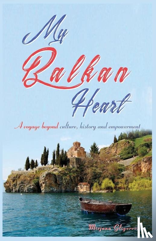 Gligorevic, Mirjana - My Balkan Heart