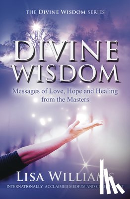 Williams, Lisa (Lisa Williams) - Divine Wisdom
