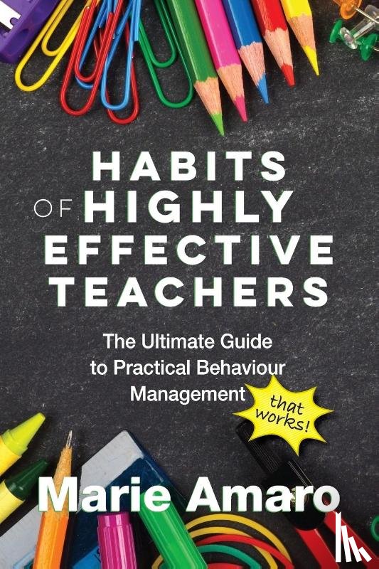 Amaro, Marie - Habits of Highly Effective Teachers