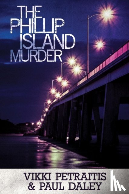 Petraitis, Vikki - The Phillip Island Murder