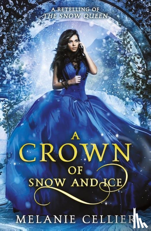 Cellier, Melanie - A Crown of Snow and Ice