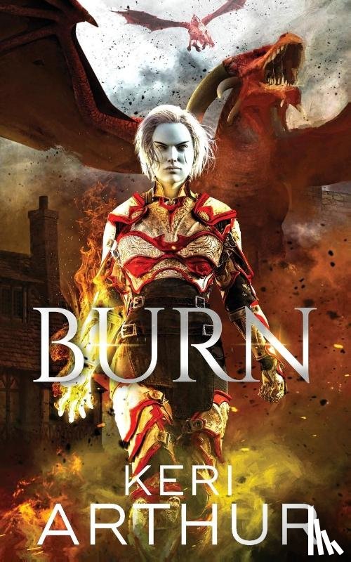 Arthur, Keri - Burn