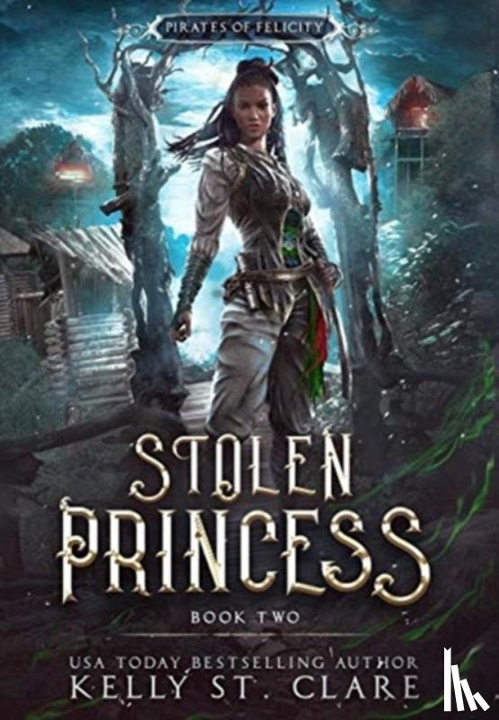 St Clare, Kelly - Stolen Princess