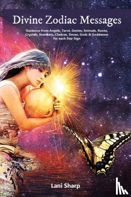 Sharp, Lani - Divine Zodiac Messages