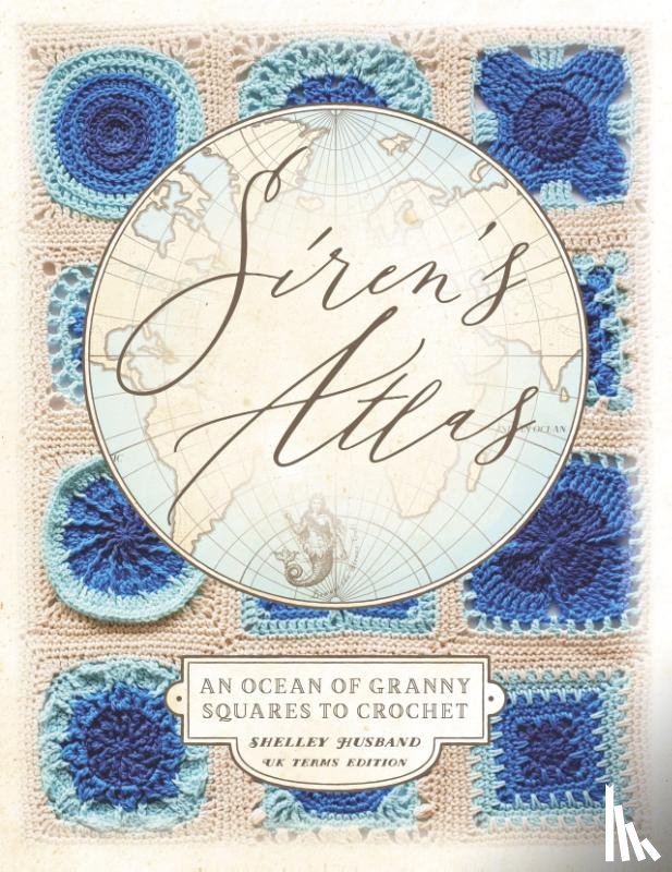 Husband, Shelley - Siren's Atlas UK Terms Edition