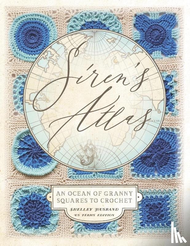 Husband, Shelley - Siren's Atlas US Terms Edition