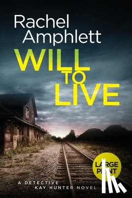 Amphlett, Rachel - Will to Live