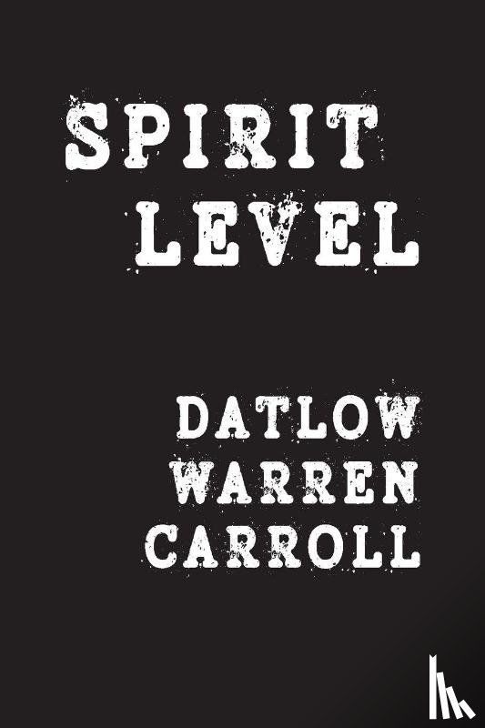 Warren, Kaaron - Warren, K: Spirit Level