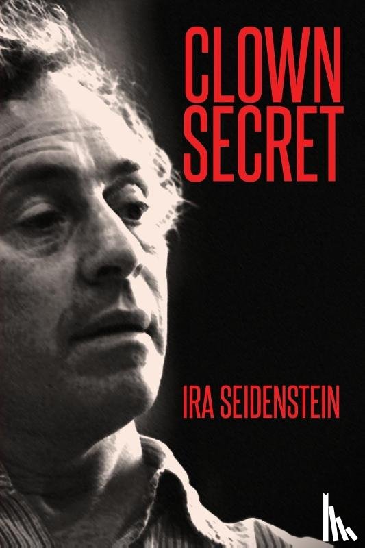 Seidenstein, Ira - Clown Secret