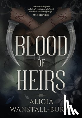 Wanstall-Burke, Alicia - Blood of Heirs