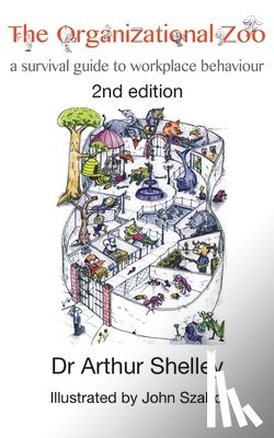 Shelley, Arthur - The Organizational Zoo