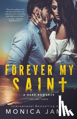 James, Monica - Forever My Saint