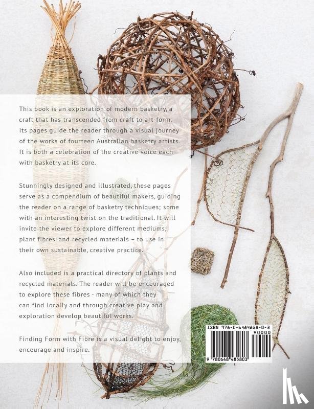Woods, Ruth - Finding Form with Fibre
