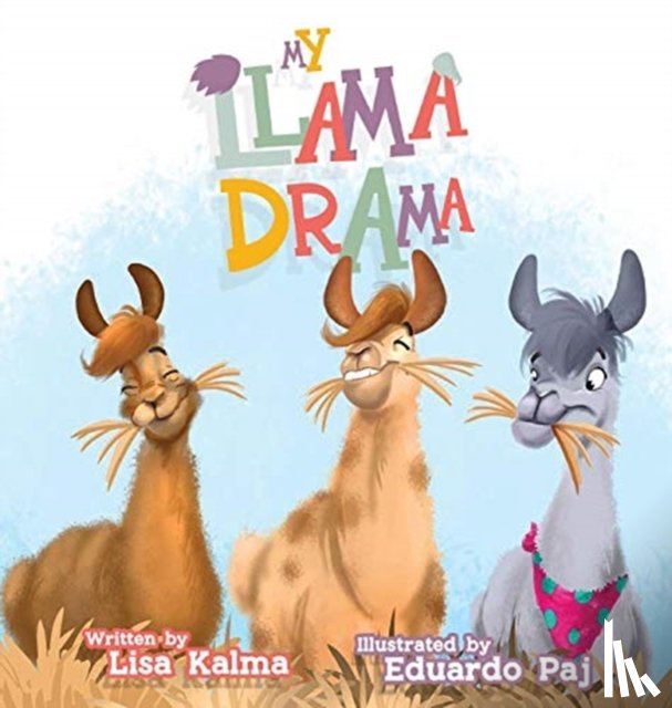 Kalma, Lisa - My Llama Drama