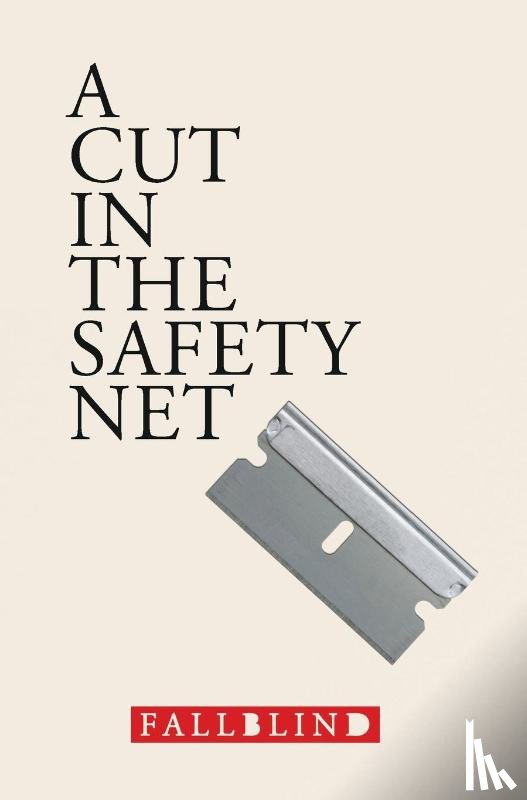 Fallblind - Fallblind: Cut in the Safety Net