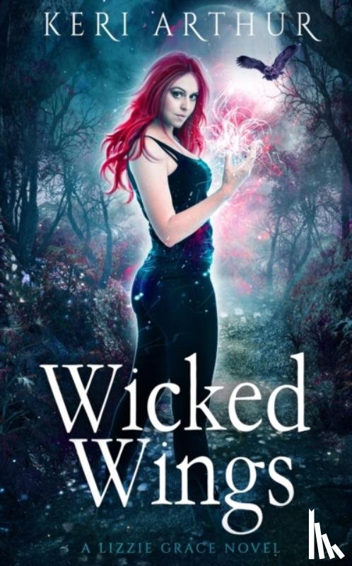 Arthur, Keri - Wicked Wings