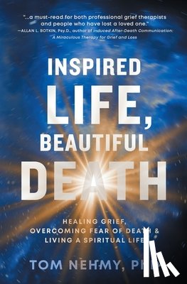 Nehmy, Tom - Inspired Life, Beautiful Death