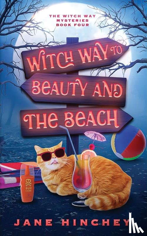 Hinchey, Jane - Witch Way to Beauty and the Beach