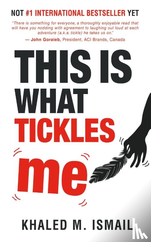Ismail, Khaled M - This Is What Tickles Me