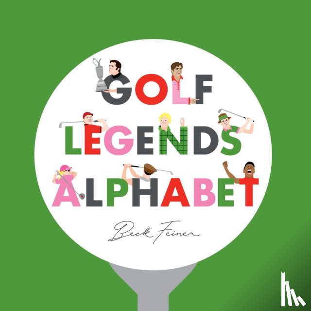 Feiner, Beck - Golf Legends Alphabet