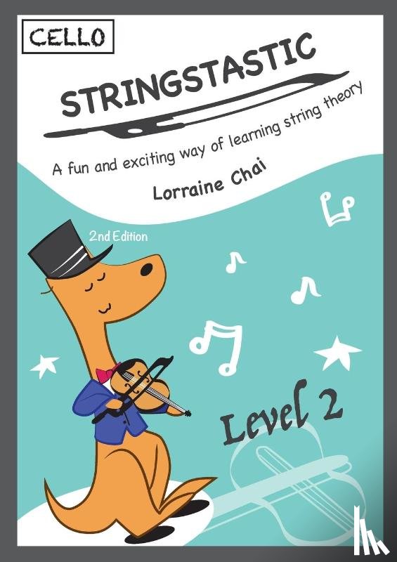 Chai, Lorraine - Stringstastic Level 2 - Cello