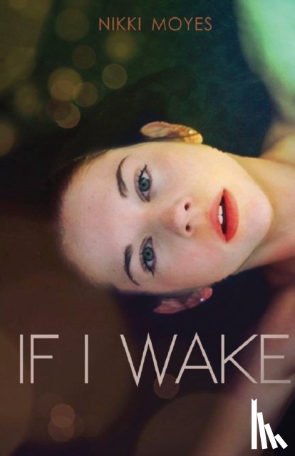 Moyes, Nikki - If I Wake