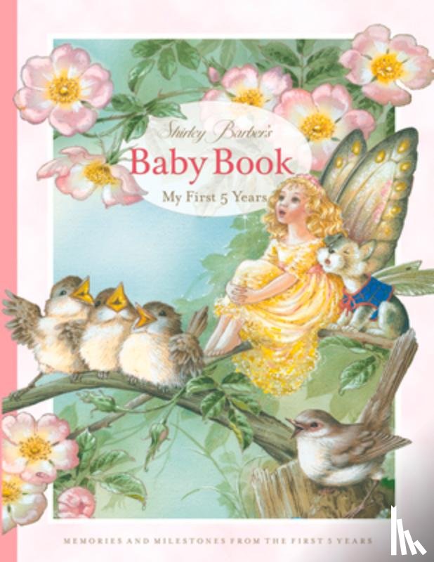 Barber, Shirley - Shirley Barber's Baby Book: My First Five Years: Pink Cover Edition