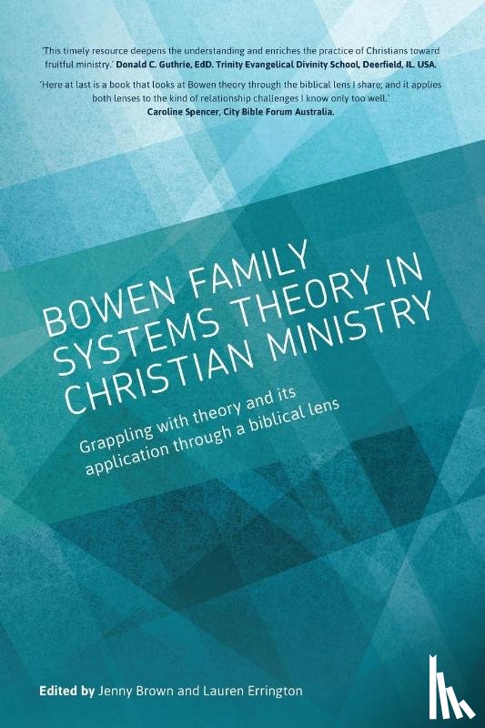  - Bowen family systems theory in Christian ministry