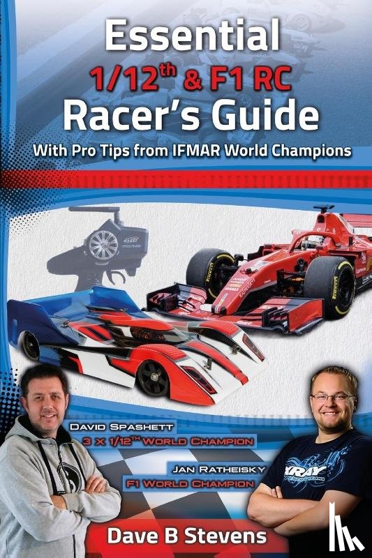 Stevens, Dave B - Essential 1/12th & F1 RC Racer's Guide