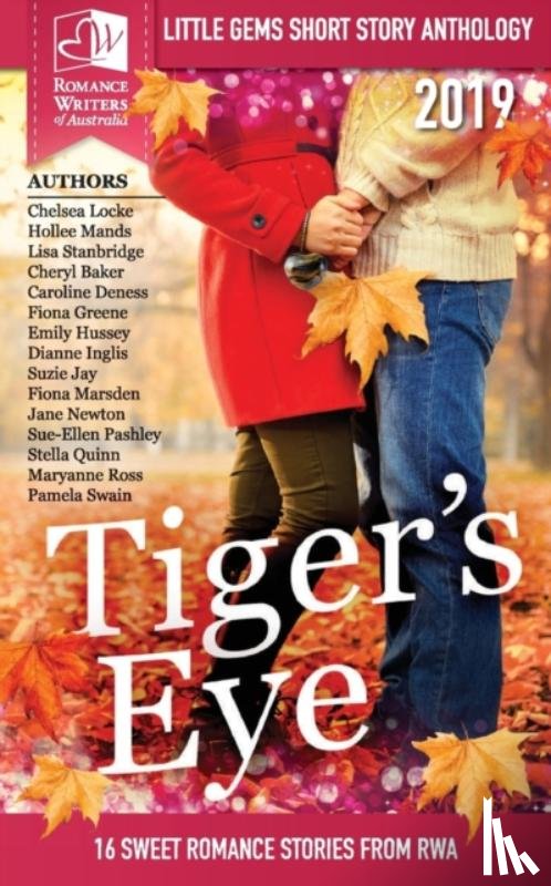 Authors, Multiple, Australia, Romance Writers of - Tigers Eye - 2019 RWA Little Gems Short Story Anthology