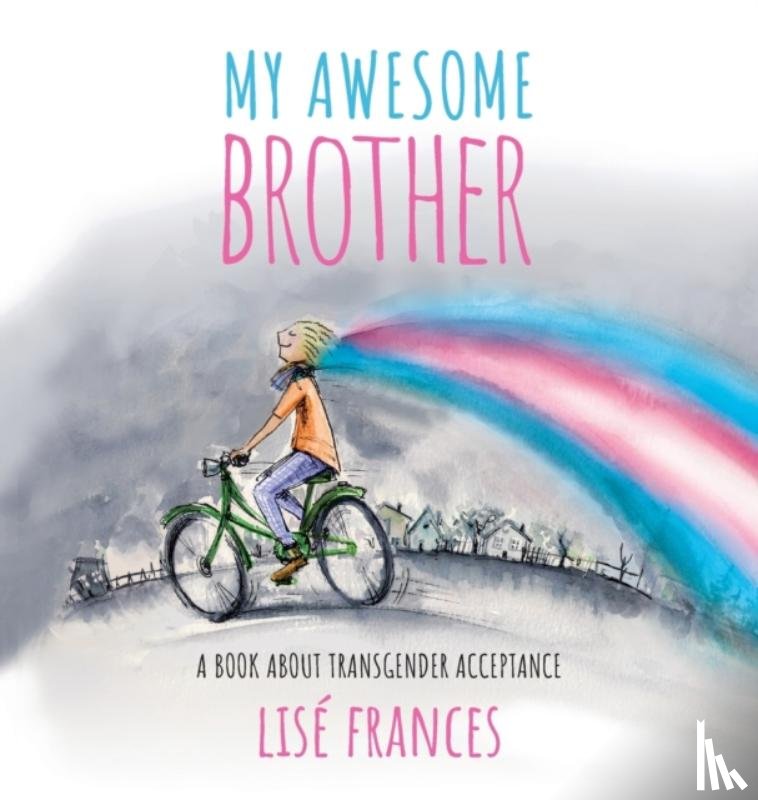 Frances, Lise - My Awesome Brother