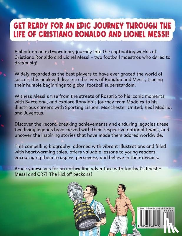 Langdon, Michael - Cristiano Ronaldo And Lionel Messi - The Boys Who Dreamed of Being Champions