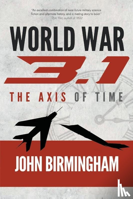 Birmingham, John - World War 3.1