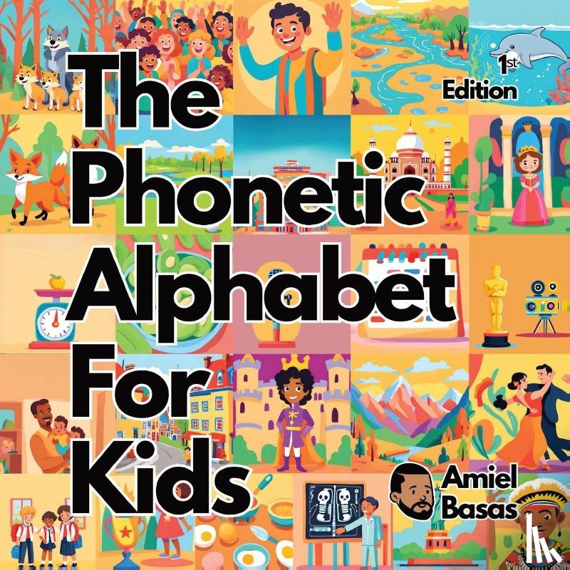 Basas, Amiel - Basas, A: Phonetic Alphabet For Kids