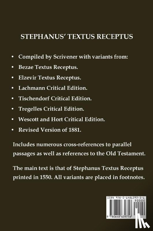 Stephanus, Robertus, Stephen, Robert - Stephanus' (Stephen's) 1550 Textus Receptus, as compiled by F. H. A. Scrivener (Greek New Testament)
