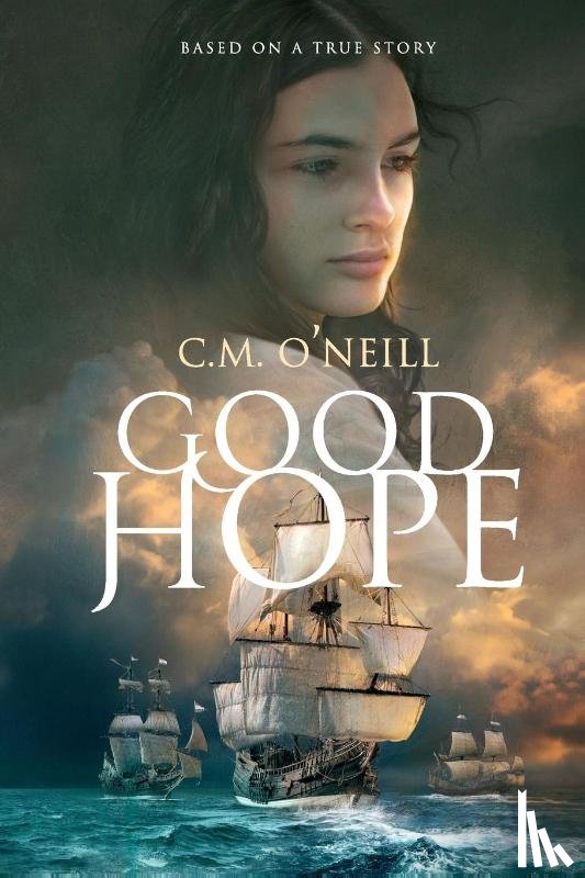 O'Neill, C. M. - Good Hope