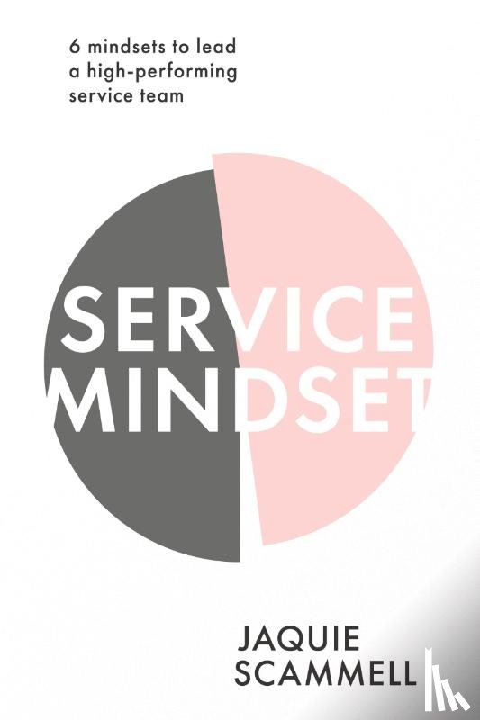Scammell, Jaquie - Service Mindset
