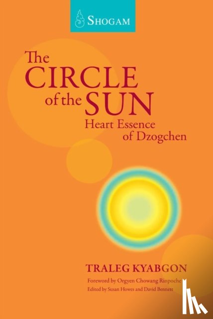Kyabgon, Traleg - The Circle Of The Sun
