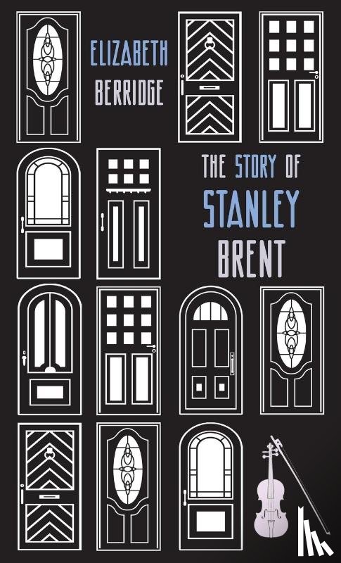 Berridge, Elizabeth - The Story of Stanley Brent