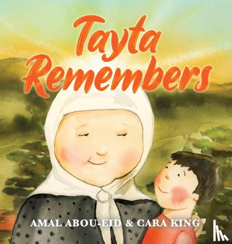 Abou-Eid, Amal - Tayta Remembers