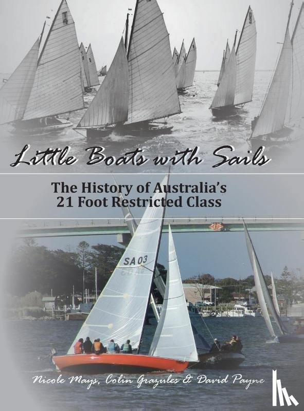 Mays, Nicole L, Grazules, Colin, Payne, David - Little Boats with Sails